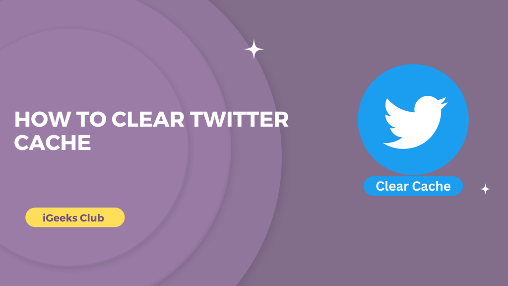 How to clear Twitter cache