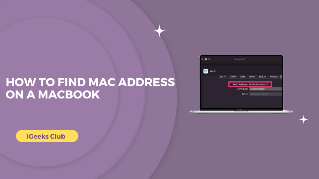 How To Find MAC Address On A MacBook