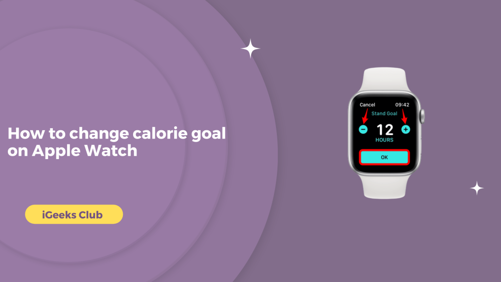 How to change calorie goal on Apple Watch