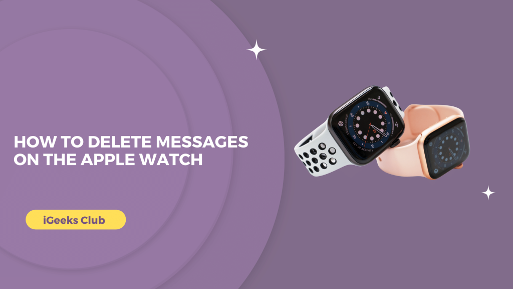How to delete messages on the Apple Watch
