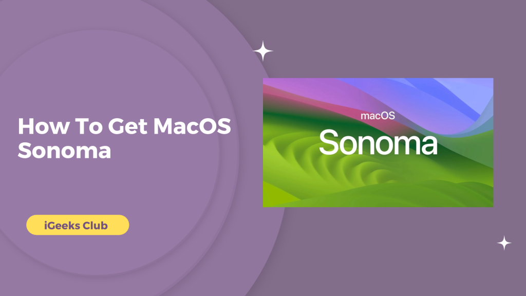 How to get macOS Sonoma