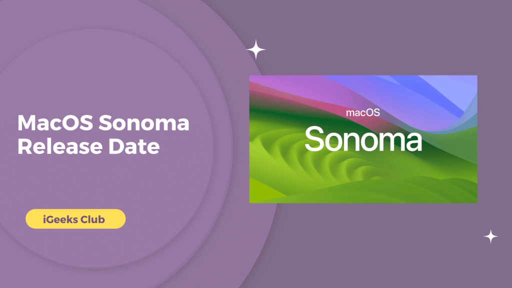 MacOS sonoma release date